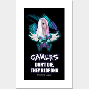 Gamers Don't Die They Respond Posters and Art